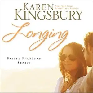 «Longing» by Karen Kingsbury