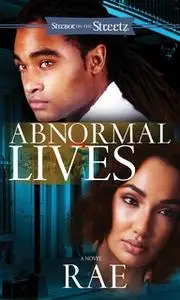 «Abnormal Lives» by Rae
