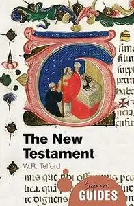 The New Testament: A Beginner's Guide