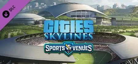 Cities Skylines Sports Venues (2023)
