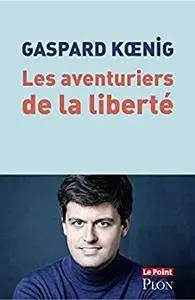 Les aventuriers de la liberté