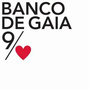 Banco De Gaia - The 9th Of Nine Hearts (2016)