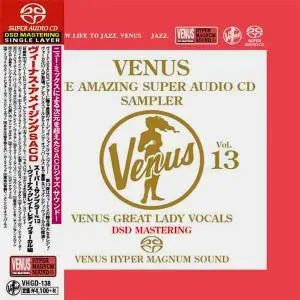 Various Artists - Venus: The Amazing Super Audio CD Sampler Vol.13 (2016) [Japan] PS3 ISO + DSD64 + Hi-Res FLAC