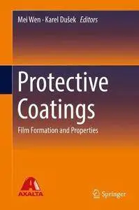 Protective Coatings: Film Formation and Properties [Repost]