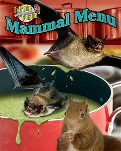 Mammal Menu (Extreme Cuisine) (Repost)