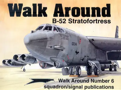 Squadron Signal-Walk Around-B-52 Stratofortress