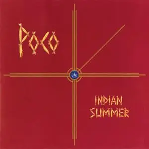 Poco - Indian Summer (1977/2021) [Official Digital Download 24/192]