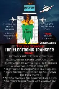 «The Vice President The Electronic Transfer» by Carolinadeivid