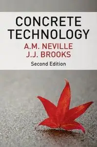 Concrete Technology, 2nd edition