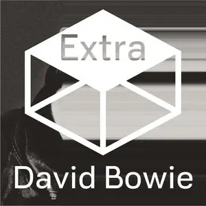 David Bowie – The Next Day Extra (2013)