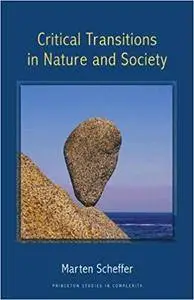 Critical Transitions in Nature and Society (Repost)