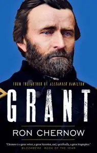 «Grant» by Ron Chernow