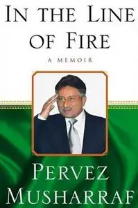 In the Line of Fire: A Memoir