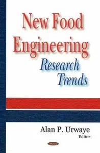 New Food Engineering Research Trends (Repost)