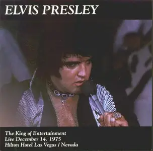 Elvis Presley - The King Of Entertainment