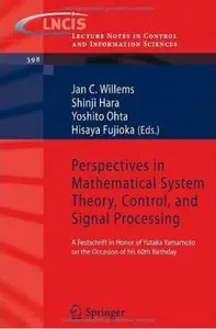 Perspectives in Mathematical System Theory, Control, and Signal Processing [Repost]