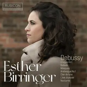Esther Birringer - Esther Birringer: Debussy (2022)