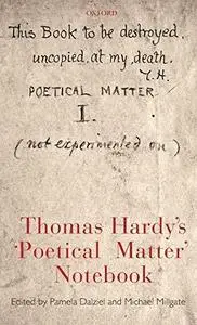 Thomas Hardy's 'Poetical Matter' Notebook