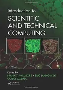 Introduction to Scientific and Technical Computing (repost)