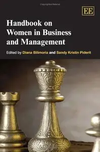 Diana Bilimoria, Sandy Kristin Piderit - Handbook on Women in Business And Management