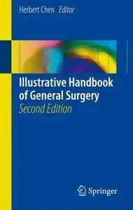 Illustrative Handbook of General Surgery, Second Edition