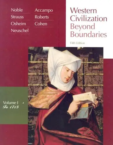 Western Civilization: Beyond Boundaries, Vol. 1: To 1715, 5 edition