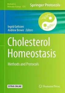 Cholesterol Homeostasis Methods and Protocols