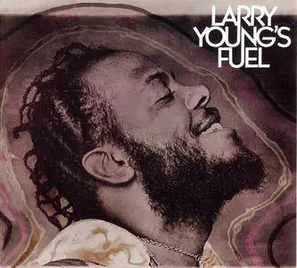 Larry Young - Larry Young's Fuel (1975) {Arista--Get On Down GET-51287 rel 2011}