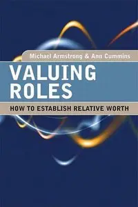 Valuing Roles: How to Establish Relative Worth
