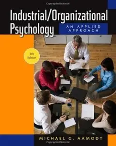 Industrial/Organizational Psychology (6th edition) [Repost]