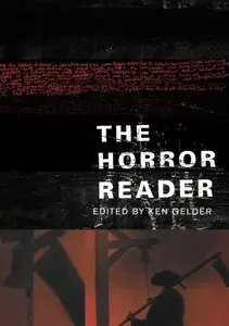 Ken Gelder - The Horror Reader