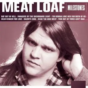 Meat Loaf - Milestones (2013) {Epic/Sony Music}