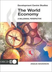 The World Economy: A Millennial Perspective