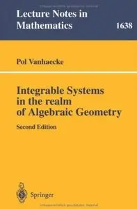 Integrable Systems in the Realm of Algebraic Geometry (2nd edition)