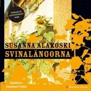 «Svinalängorna» by Susanna Alakoski
