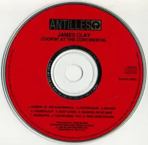 James Clay - Cookin' At The Continental (1992) {Antilles--Island 314-510 724-2}