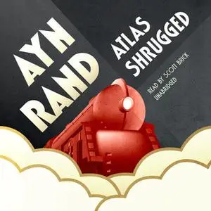 «Atlas Shrugged» by Ayn Rand