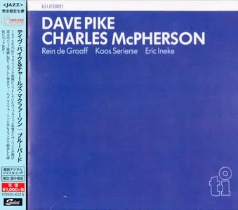 Dave Pike & Charles McPherson - Bluebird (1988) {2015 Japan Timeless Jazz Master Collection Complete Series}