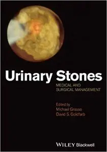 Urinary Stones: Medical and Surgical Management