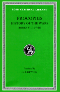 Procopius, V, History of the Wars: Books 7.36-8. (Gothic War)