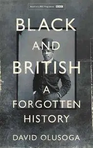 BBC - Black and British: A Forgotten History (2016)