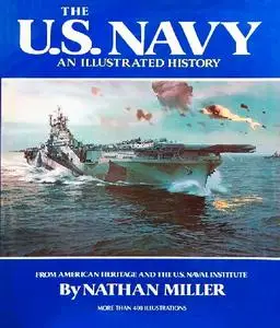 The U.S. Navy: An Illustrated History