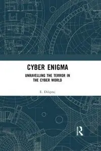 Cyber Enigma Unravelling the Terror in the Cyber World