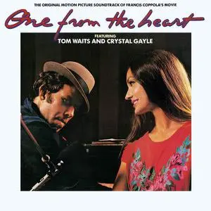 Tom Waits and Crystal Gayle - One From The Heart [OST] (1982) [Non-remastered]
