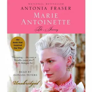 Marie Antoinette: The Journey