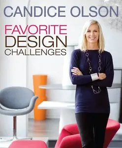Candice Olson Favorite Design Challenges (repost)