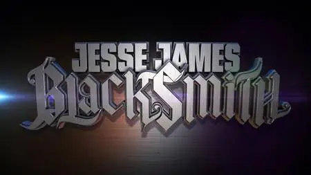 History Channel -Jesse James Blacksmith (2012)