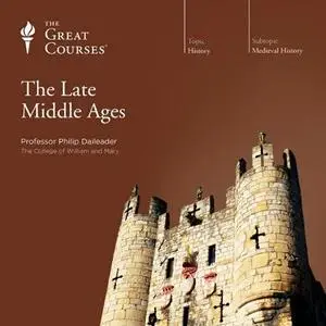 The Late Middle Ages [TTC Audio]