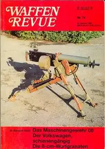 Waffen Revue № 74 [1989-03] 