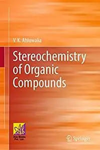 Stereochemistry of Organic Compounds